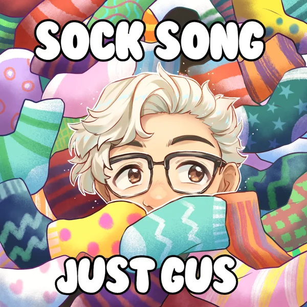 JUST GUS - SOCK SONG